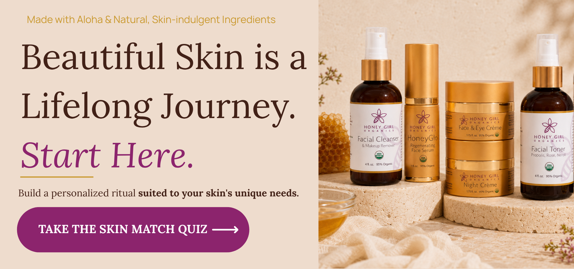 Take the Honey Girl Organics Skin Match Quiz